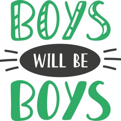 Boys Will Be Boys Design Thumbnail